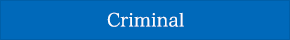 Criminal